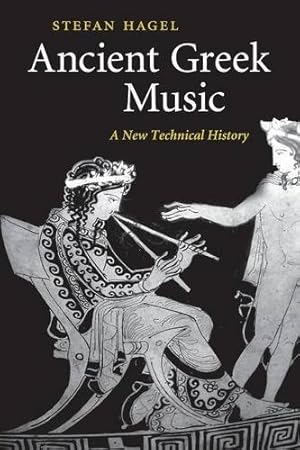 Seller image for Ancient Greek Music by Hagel, Stefan [Paperback ] for sale by booksXpress