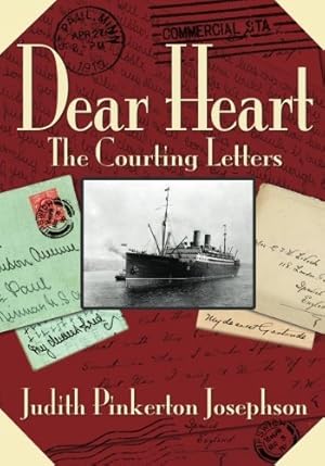 Imagen del vendedor de Dear Heart: The Courting Letters (Black and White Edition) by Josephson, Judith Pinkerton [Paperback ] a la venta por booksXpress