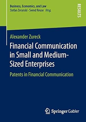 Seller image for Financial Communication in Small and Medium-Sized Enterprises: Patents in Financial Communication [Soft Cover ] for sale by booksXpress