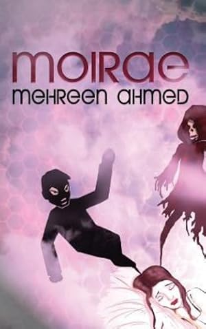 Seller image for Moirae by Ahmed, Mehreen [Hardcover ] for sale by booksXpress