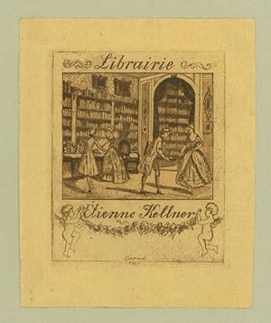 Ex Libris Librairie Étienne Kellner. Exlibris. Original-Radierung. Zwei Rokoko-Paare in einer Bib...