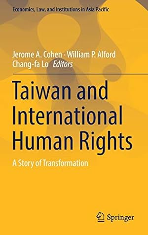 Immagine del venditore per Taiwan and International Human Rights: A Story of Transformation (Economics, Law, and Institutions in Asia Pacific) [Hardcover ] venduto da booksXpress