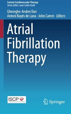 Seller image for Atrial Fibrillation Therapy (Current Cardiovascular Therapy) [Paperback ] for sale by booksXpress