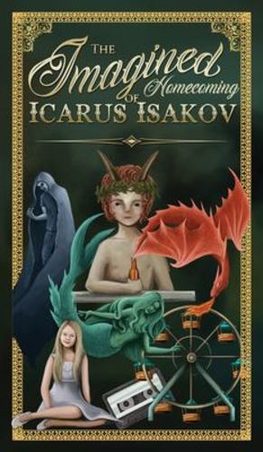 Seller image for The Imagined Homecoming of Icarus Isakov by Wiley, Steve, Jones, April [Hardcover ] for sale by booksXpress