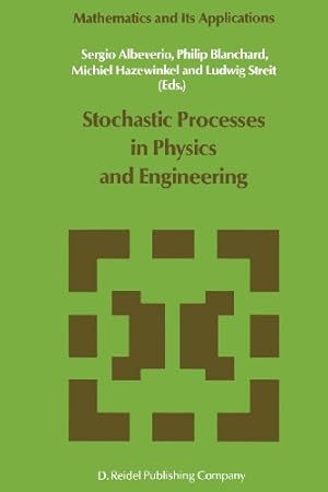 Seller image for Stochastic Processes in Physics and Engineering (Mathematics and Its Applications) [Paperback ] for sale by booksXpress