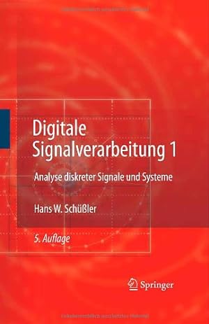 Seller image for Digitale Signalverarbeitung 1: Analyse diskreter Signale und Systeme (German Edition) by Schüler, Hans W. [Hardcover ] for sale by booksXpress