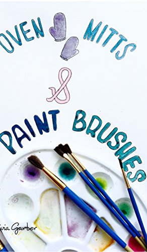 Immagine del venditore per Oven Mitts and Paint Brushes by Garber, Olivia [Hardcover ] venduto da booksXpress