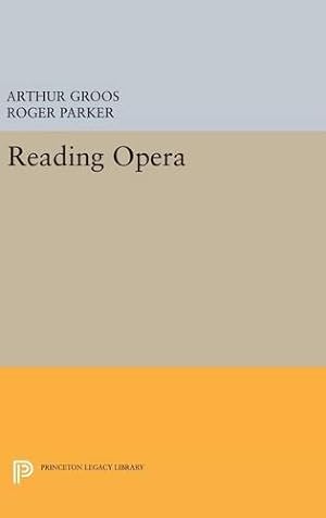 Imagen del vendedor de Reading Opera (Princeton Legacy Library) [Hardcover ] a la venta por booksXpress