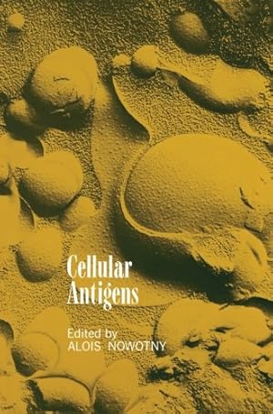 Seller image for Cellular Antigens: Lectures and Summaries of the Conference on Cellular Antigens, Held in Philadelphia, June 79, 1971 Sponsored by Ortho Research Foundation [Paperback ] for sale by booksXpress