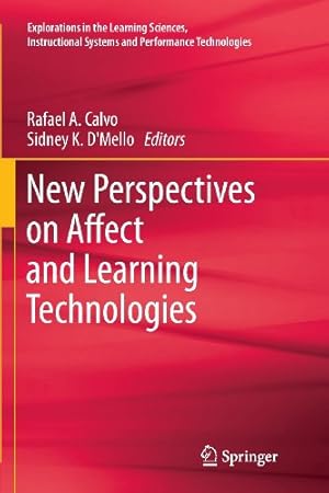 Immagine del venditore per New Perspectives on Affect and Learning Technologies (Explorations in the Learning Sciences, Instructional Systems and Performance Technologies) [Paperback ] venduto da booksXpress