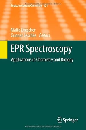 Seller image for EPR Spectroscopy: Applications in Chemistry and Biology (Topics in Current Chemistry) [Hardcover ] for sale by booksXpress