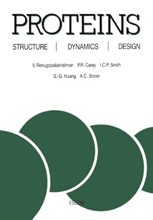 Imagen del vendedor de Proteins: Structure, Dynamics and Design [Paperback ] a la venta por booksXpress