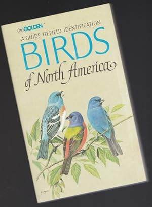 Birds of North America: A Guide to Field Identification