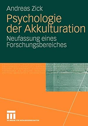 Bild des Verkufers fr Psychologie der Akkulturation: Neufassung eines Forschungsbereiches (German Edition) [Soft Cover ] zum Verkauf von booksXpress