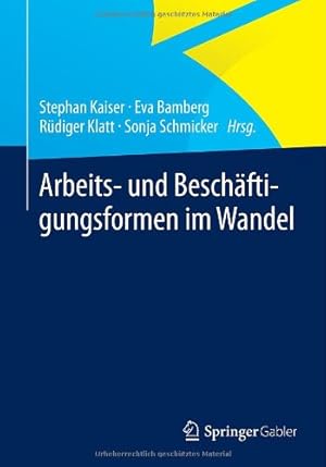 Immagine del venditore per Arbeits- und Beschäftigungsformen im Wandel (German Edition) [Paperback ] venduto da booksXpress