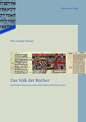 Seller image for Das Volk der Bücher (Studien Zur Jüdischen Geschichte Und Kultur in Bayern) (German Edition) by Tamari, Ittai J. [Hardcover ] for sale by booksXpress