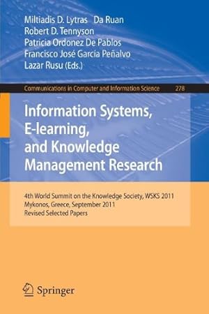 Immagine del venditore per Information Systems, E-learning, and Knowledge Management Research: 4th World Summit on the Knowledge Society, WSKS 2011, Mykonos, Greece, September . in Computer and Information Science) [Paperback ] venduto da booksXpress