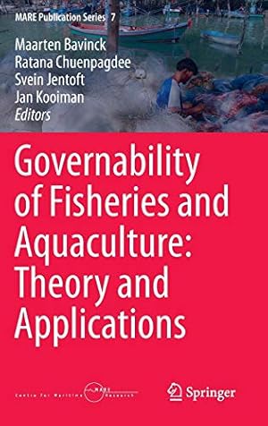 Image du vendeur pour Governability of Fisheries and Aquaculture: Theory and Applications (MARE Publication Series) [Hardcover ] mis en vente par booksXpress