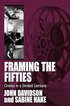 Image du vendeur pour Framing the Fifties: Cinema in a Divided Germany (Film Europa) [Paperback ] mis en vente par booksXpress