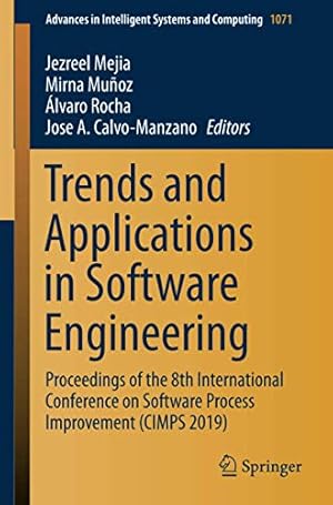 Seller image for Trends and Applications in Software Engineering: Proceedings of the 8th International Conference on Software Process Improvement (CIMPS 2019) (Advances in Intelligent Systems and Computing) [Paperback ] for sale by booksXpress