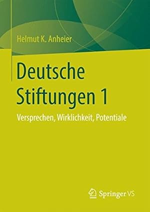 Image du vendeur pour Stiftungen in Deutschland 1:: Eine Verortung (German Edition) by Anheier, Helmut K., Förster, Sarah, Mangold, Janina, Striebing, Clemens [Hardcover ] mis en vente par booksXpress