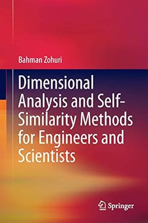 Seller image for Dimensional Analysis and Self-Similarity Methods for Engineers and Scientists [Hardcover ] for sale by booksXpress