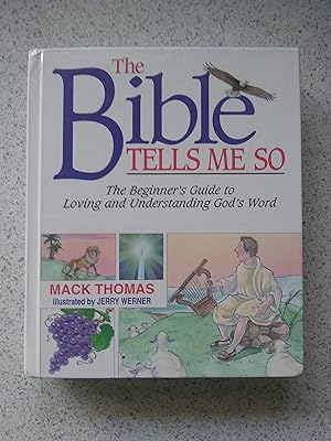 Imagen del vendedor de The Bible Tells Me So a la venta por Shelley's Books