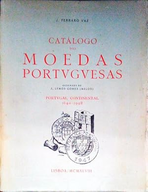 CATÁLOGO DAS MOEDAS PORTVGVESAS.