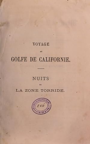 Imagen del vendedor de VOYAGE AU GOLFE DE CALIFORNIE. a la venta por Livraria Castro e Silva