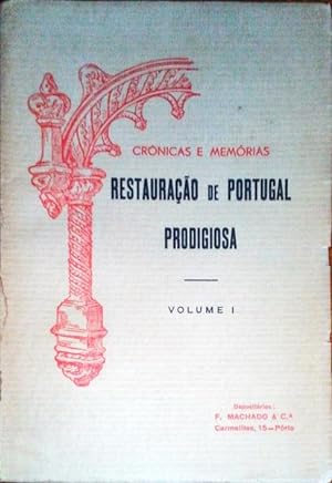 RESTAURAÇÃO DE PORTUGAL PRODIGIOSA (Volumes I, II, III, IV)