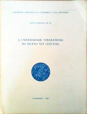 A UNIVERSIDADE VIMARANENSE DO SÉCULO XVI (1537-1550)
