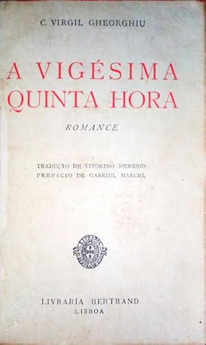 A VIGÉSIMA QUINTA HORA.