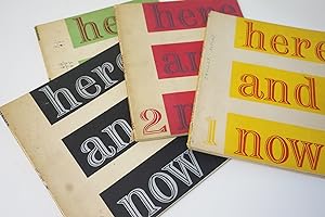 Here and Now (Vol 1. No. 1-3; Vol II. No 4). Periodical]