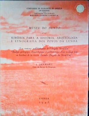 Seller image for SUBSDIOS PARA A HISTRIA, ARQUEOLOGIA E ETNOGRAFIA DOS POVOS DA LUNDA. for sale by Livraria Castro e Silva