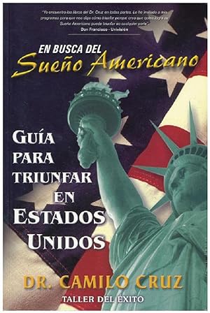 Seller image for En Busca Del Sueo Americano: Gua Para Triunfar En Estados Unidos (Spanish Edition) for sale by Von Kickblanc