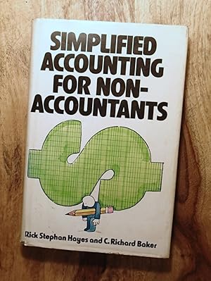 SIMPLIFIED ACCOUNTING FOR NON-ACCOUNTANTS : (Wiley Series on Small Business Management)