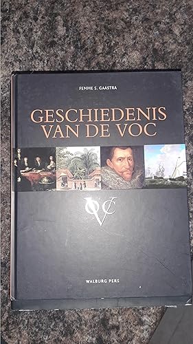 Seller image for De geschiedenis van de VOC for sale by Darby Jones