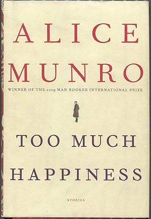 Seller image for Too Much Happiness for sale by Evening Star Books, ABAA/ILAB