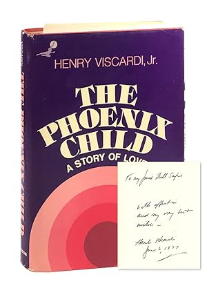 The Phoenix Child: A Story of Love [Inscribed to William Safire]