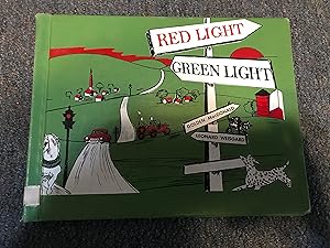 Seller image for RED LIGHT GREEN LIGHT for sale by Betty Mittendorf /Tiffany Power BKSLINEN