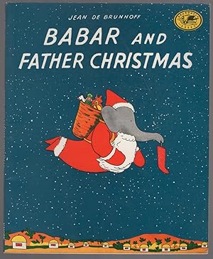 Image du vendeur pour Babar and Father Christmas [Babar et le Pre Nol] mis en vente par Between the Covers-Rare Books, Inc. ABAA