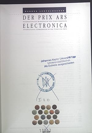 Bild des Verkufers fr Der Prix ars electronica : internationales Kompendium der Computerknste. Prix ars electronica ; 1992 zum Verkauf von books4less (Versandantiquariat Petra Gros GmbH & Co. KG)