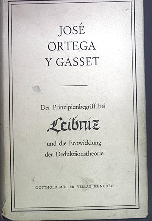Bild des Verkufers fr Der Prinzipienbegriff bei Leibniz und die Entwicklung der Deduktionstheorie. zum Verkauf von books4less (Versandantiquariat Petra Gros GmbH & Co. KG)