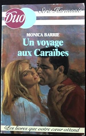 Seller image for Un voyage aux Caraibes. for sale by books4less (Versandantiquariat Petra Gros GmbH & Co. KG)