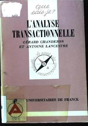 Imagen del vendedor de L' Analyse Transactionnelle. a la venta por books4less (Versandantiquariat Petra Gros GmbH & Co. KG)