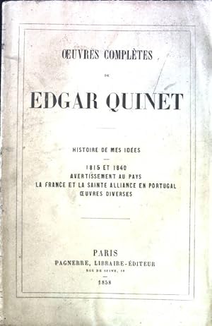 Oeuvres Completes de Edgar Quinet.