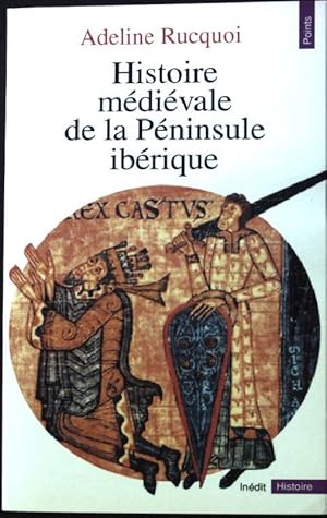 Image du vendeur pour Histoire mdivale de la pninsule ibrique mis en vente par books4less (Versandantiquariat Petra Gros GmbH & Co. KG)