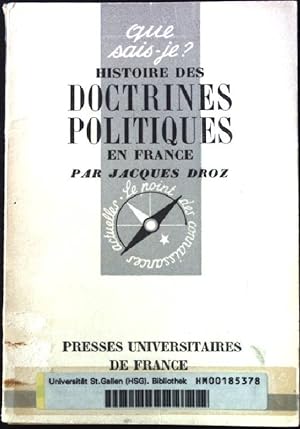 Bild des Verkufers fr Histoire des Doctrines Politiques en France. zum Verkauf von books4less (Versandantiquariat Petra Gros GmbH & Co. KG)