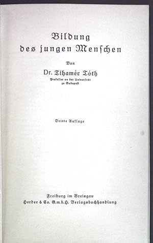 Bild des Verkufers fr Bildung des jungen Menschen. zum Verkauf von books4less (Versandantiquariat Petra Gros GmbH & Co. KG)