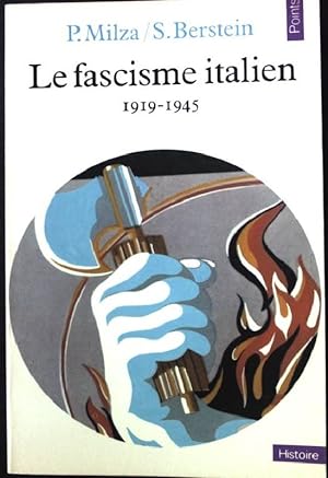 Image du vendeur pour Le fascisme italien, 1919-1945 mis en vente par books4less (Versandantiquariat Petra Gros GmbH & Co. KG)